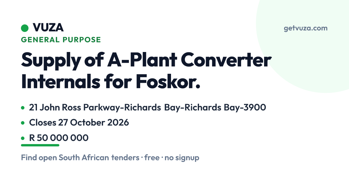 Supply of A-Plant Converter Internals for Foskor., 21 John Ross Parkwa ...