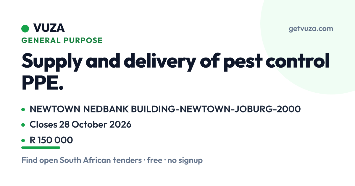 Supply and delivery of pest control PPE., NEWTOWN NEDBANK BUILDING-NEW ...