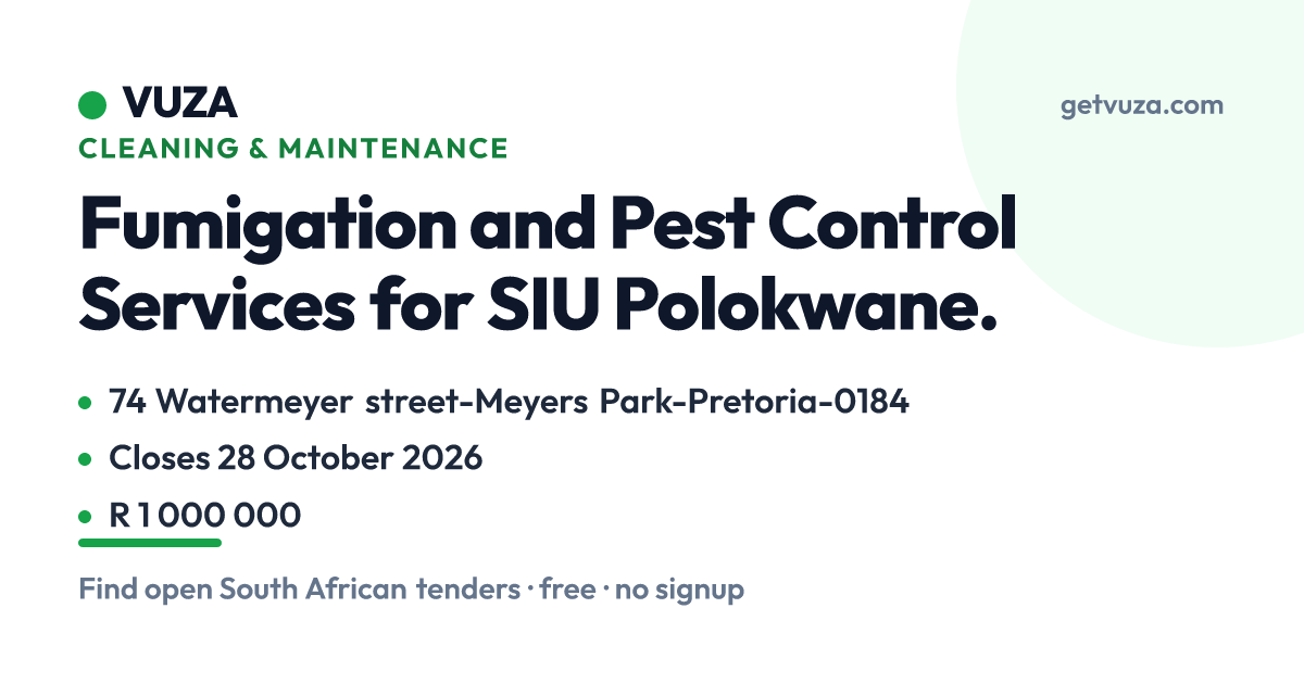 Fumigation and Pest Control Services for SIU Polokwane., 74 Watermeyer ...