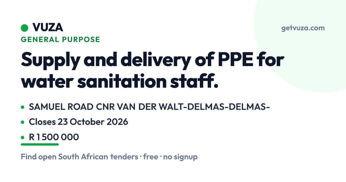 Supply and delivery of PPE for water sanitation staff., SAMUE (Closed ...